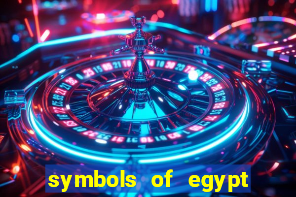 symbols of egypt slot demo