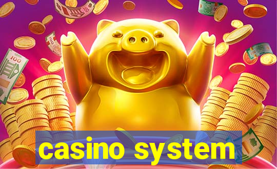 casino system