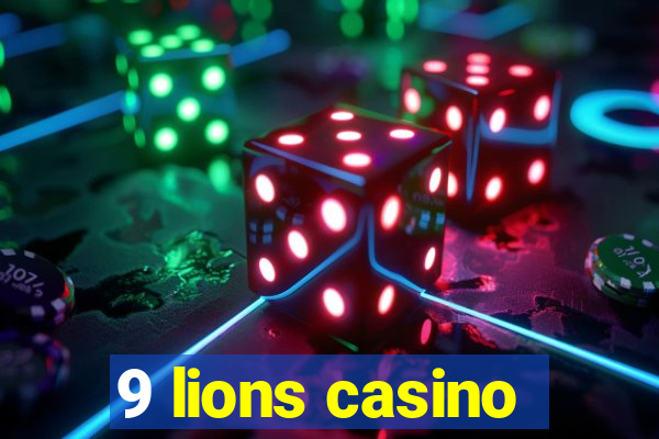 9 lions casino