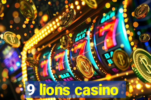 9 lions casino