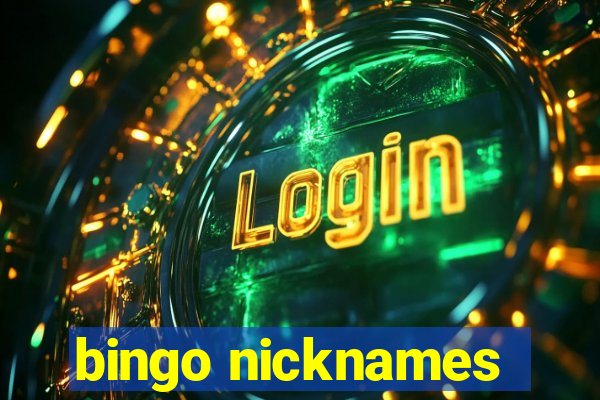 bingo nicknames