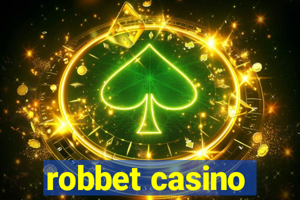 robbet casino