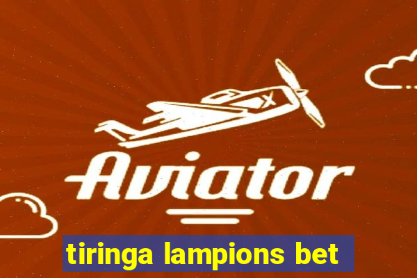 tiringa lampions bet