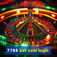 7788 bet com login