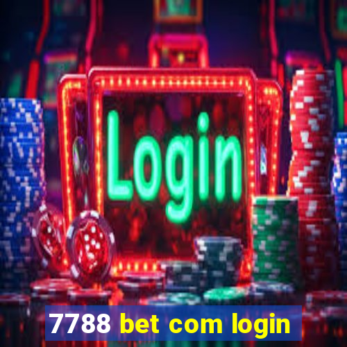 7788 bet com login