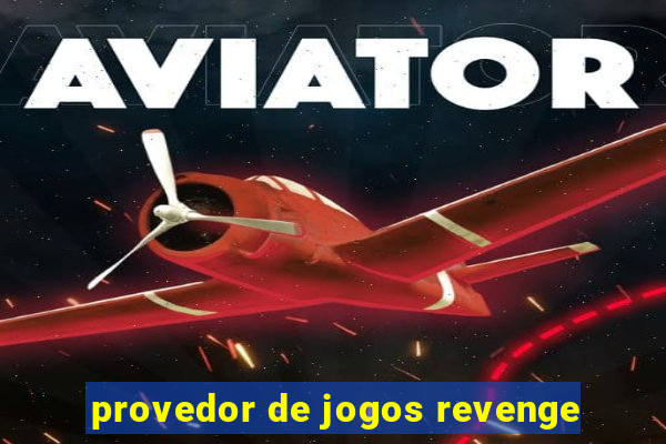 provedor de jogos revenge