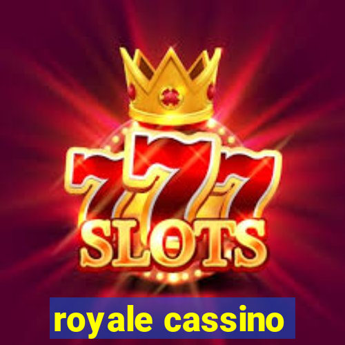 royale cassino