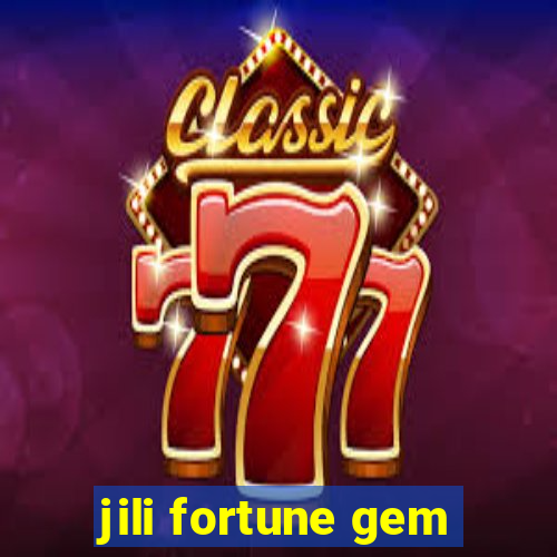 jili fortune gem