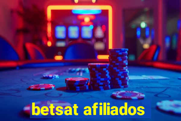 betsat afiliados