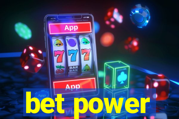 bet power