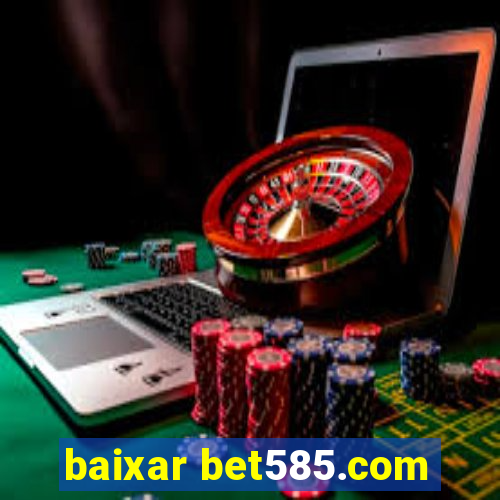 baixar bet585.com