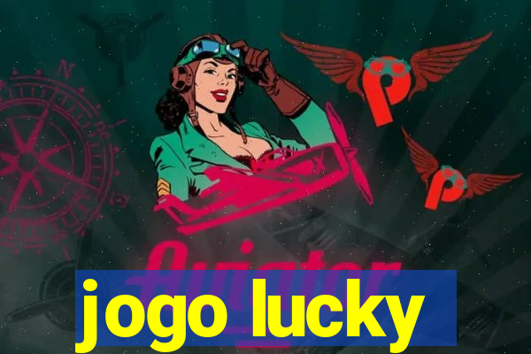 jogo lucky