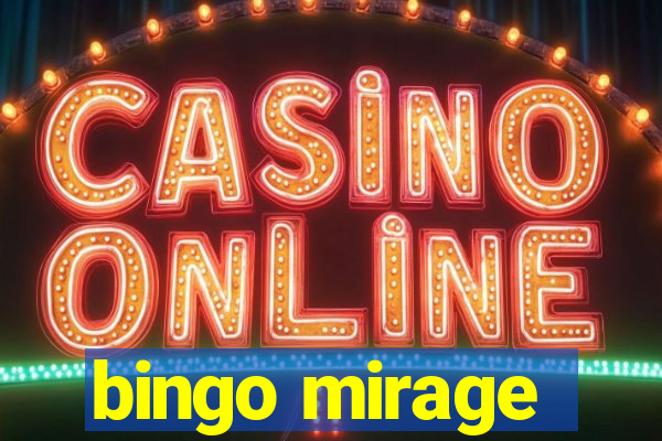 bingo mirage