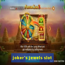 joker’s jewels slot