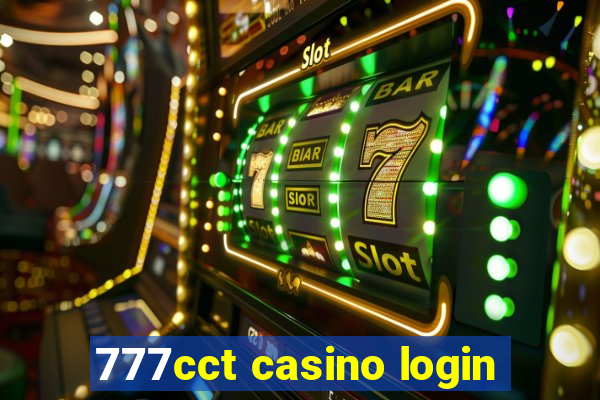 777cct casino login