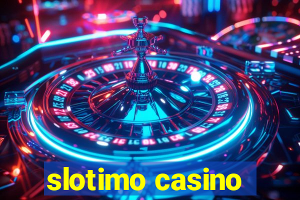 slotimo casino