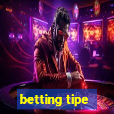 betting tipe