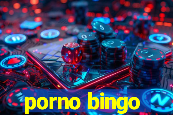 porno bingo