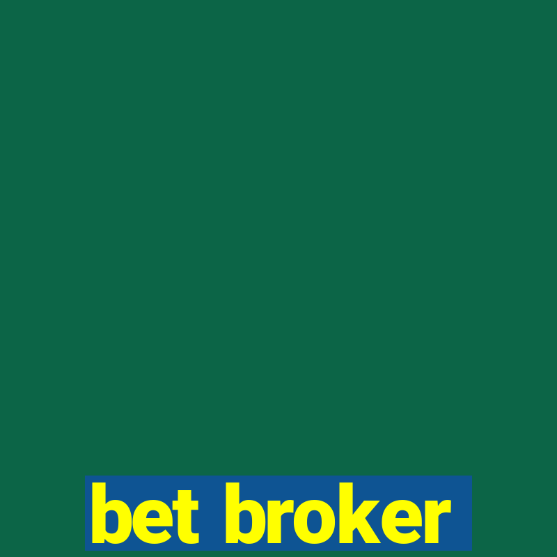 bet broker