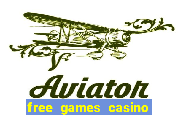 free games casino slot machine