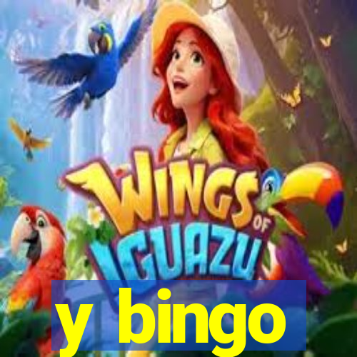 y bingo