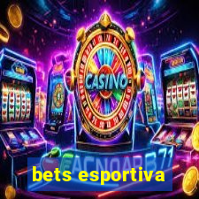 bets esportiva