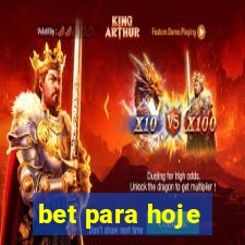 bet para hoje