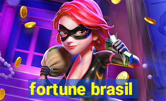 fortune brasil