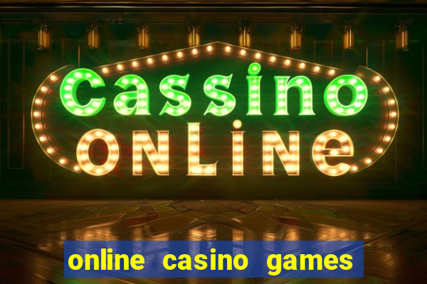 online casino games with real money