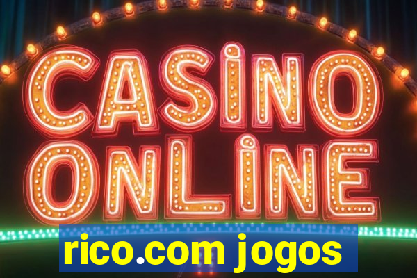 rico.com jogos