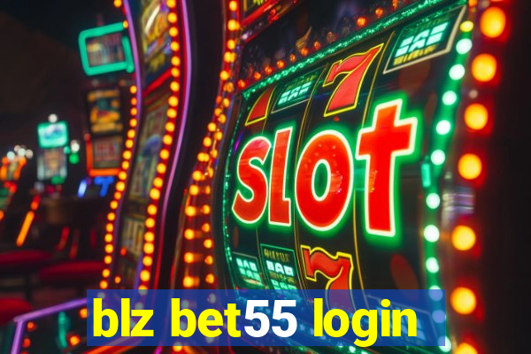 blz bet55 login