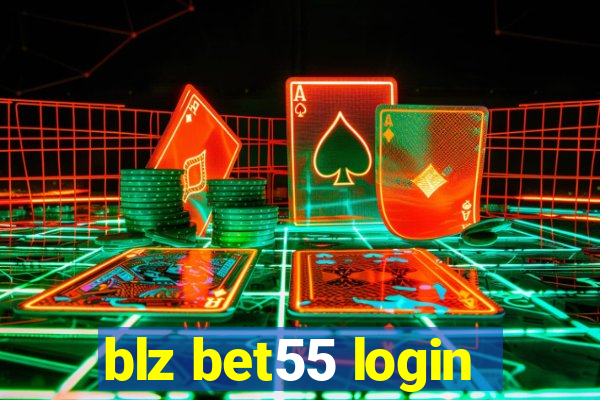 blz bet55 login