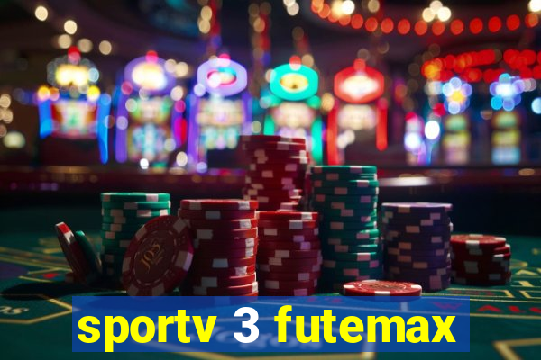 sportv 3 futemax