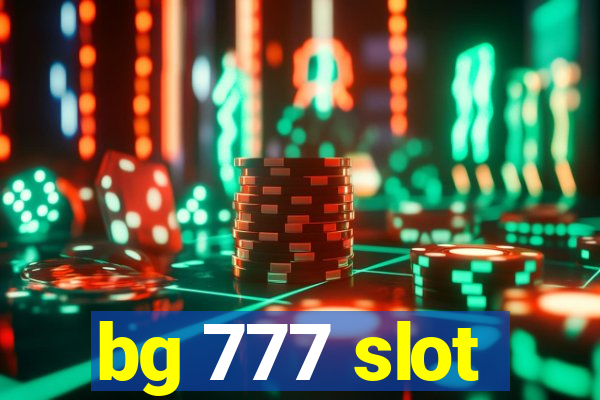 bg 777 slot