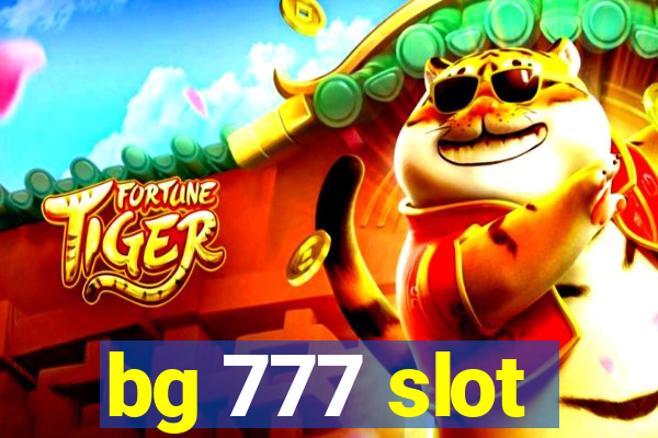 bg 777 slot