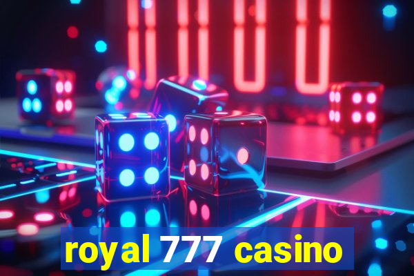 royal 777 casino