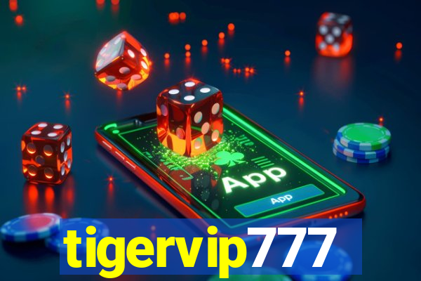 tigervip777