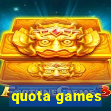 quota games