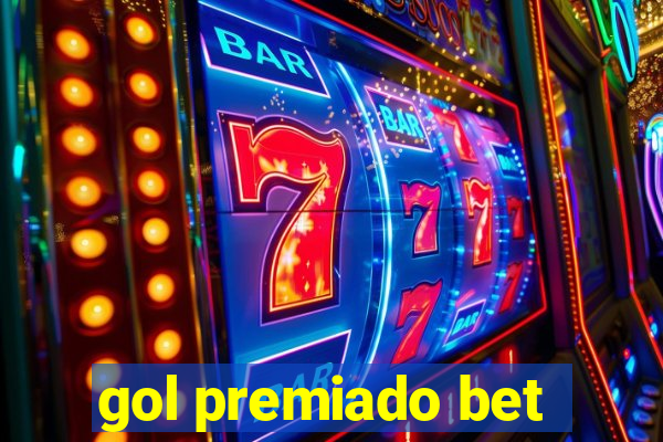 gol premiado bet