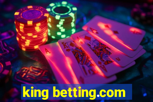 king betting.com