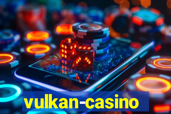 vulkan-casino