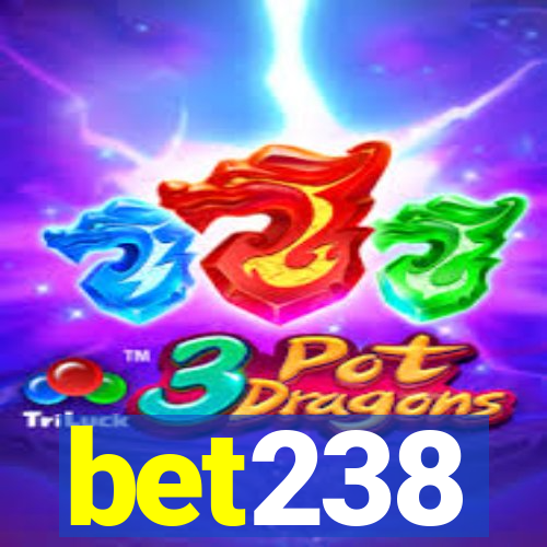 bet238