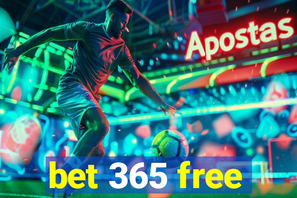 bet 365 free