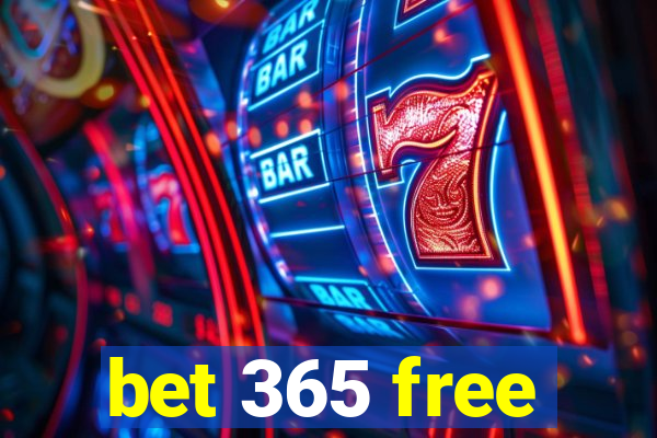 bet 365 free