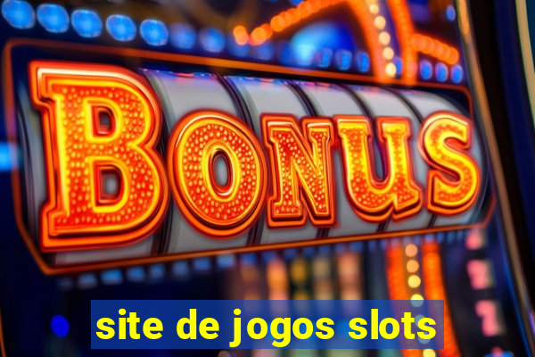 site de jogos slots