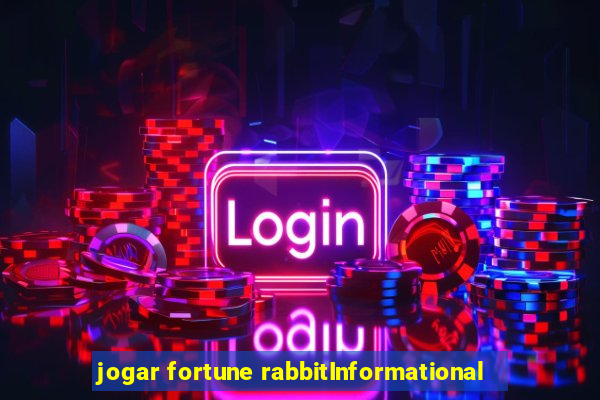 jogar fortune rabbitInformational