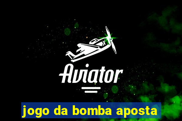 jogo da bomba aposta