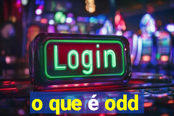 o que é odd