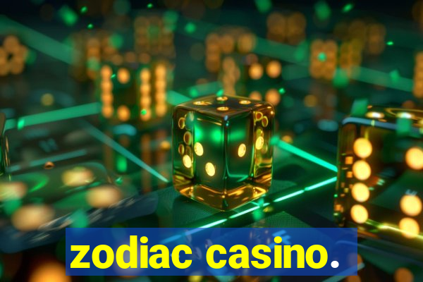 zodiac casino.