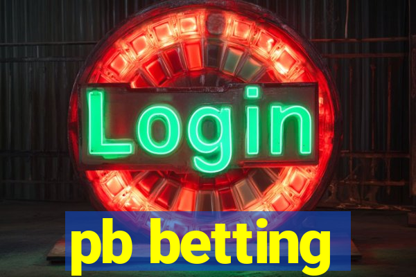 pb betting